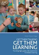 Faceți-i să vorbească - faceți-i să învețe - Get them talking - get them learning