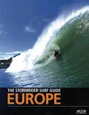 Ghidul Stormrider Surf: Europa - The Stormrider Surf Guide: Europe