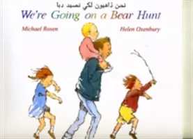 We're Going on a Bear Hunt în arabă și engleză - We're Going on a Bear Hunt in Arabic and English