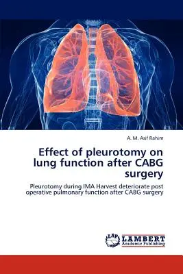 Efectul pleurotomiei asupra funcției pulmonare după operația CABG - Effect of pleurotomy on lung function after CABG surgery