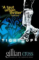 Funia strâmtă - Tightrope