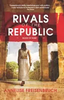 Rivali ai Republicii - Rivals of the Republic