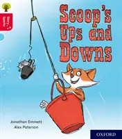 Copacul de lectură Oxford Story Sparks: Oxford Nivelul 4: Scoop's Ups and Downs - Oxford Reading Tree Story Sparks: Oxford Level 4: Scoop's Ups and Downs