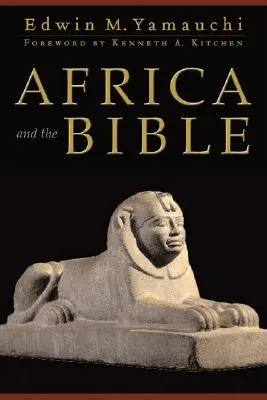 Africa și Biblia - Africa and the Bible