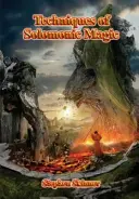 Tehnici de magie solomonică - Techniques of Solomonic Magic