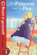 Prințesa și mazărea - Citește singur cu Ladybird - Nivelul 1 - Princess and the Pea - Read it yourself with Ladybird - Level 1