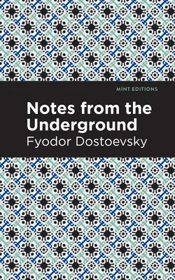 Însemnări din subteran - Notes from the Underground