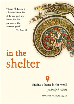 In the Shelter: Găsirea unui cămin în lume - In the Shelter: Finding a Home in the World