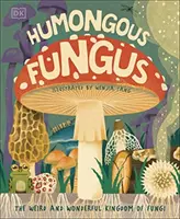 Ciupercă uriașă - Humongous Fungus - Humongous Fungus