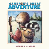 Marea aventură a lui Cameron - Cameron's Great Adventure