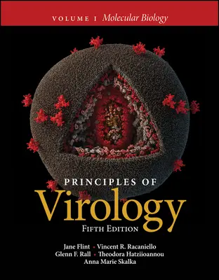 Principii de virusologie, volumul 1: Biologie moleculară - Principles of Virology, Volume 1: Molecular Biology