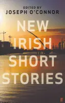 Noi povestiri irlandeze scurte - New Irish Short Stories