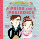 Mândrie și prejudecată: O carte de povești Babylit: O carte de povești Babylit(r) - Pride and Prejudice: A Babylit Storybook: A Babylit(r) Storybook