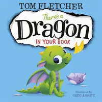 Există un dragon în cartea ta - There's a Dragon in Your Book