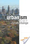 Urbanismul în era schimbărilor climatice - Urbanism in the Age of Climate Change