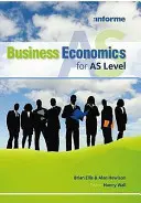 Economia afacerilor pentru nivelul AS - Business Economics for AS Level