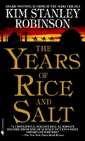 Anii de orez și sare - The Years of Rice and Salt