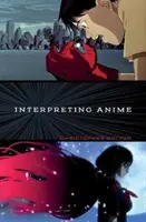 Interpretarea anime-ului - Interpreting Anime
