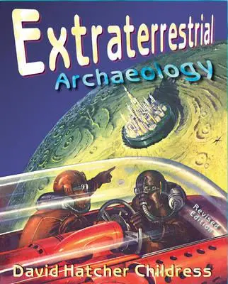 Arheologie extraterestră - Extraterrestrial Archaeology