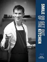 Smile or Get Out of the Kitchen (Zâmbește sau ieși din bucătărie) - Smile or Get Out of the Kitchen