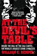 La masa diavolului - Omul care a doborât cel mai mare sindicat al crimei din lume - At The Devil's Table - The Man Who Took Down the World's Biggest Crime Syndicate