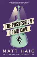 Posesia domnului Cave - Possession of Mr Cave