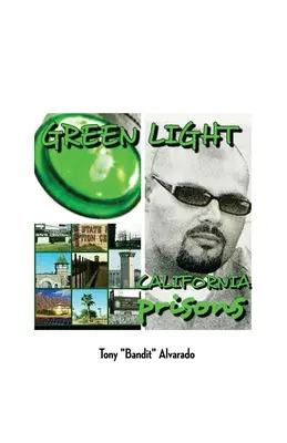 Greenlight: Închisorile din California - Greenlight: California Prisons