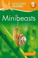 Kingfisher Readers: Minibeasts (Nivelul 3: Citire de unul singur cu puțin ajutor) - Kingfisher Readers: Minibeasts (Level 3: Reading Alone with Some Help)