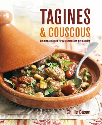 Tagines și couscous: Rețete delicioase pentru gătit marocan la o singură oală - Tagines and Couscous: Delicious Recipes for Moroccan One-Pot Cooking