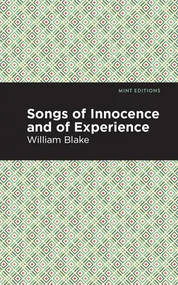 Cântece de inocență și cântece de experiență - Songs of Innocence and Songs of Experience