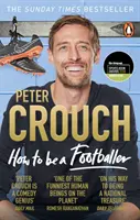 Cum să fii fotbalist - How to Be a Footballer
