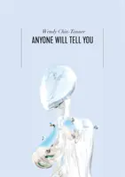 Oricine îți va spune - Anyone Will Tell You
