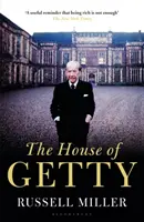 Casa lui Getty - The House of Getty