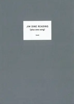 Jim Dine: Jim Dine Reading (plus un cântec) - Jim Dine: Jim Dine Reading (Plus One Song)