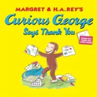 Curiosul George spune mulțumesc - Curious George Says Thank You