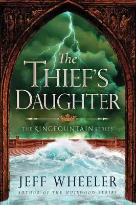 Fiica hoțului (The Thief's Daughter) - The Thief's Daughter