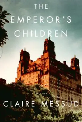 Copiii împăratului (The Emperor's Children) - The Emperor's Children