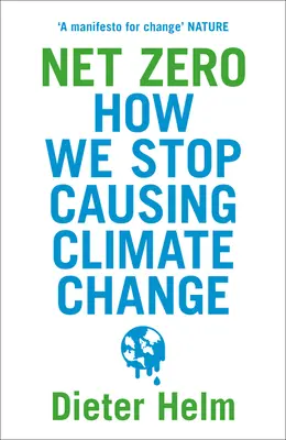 Net Zero: Cum să nu mai provocăm schimbările climatice - Net Zero: How We Stop Causing Climate Change