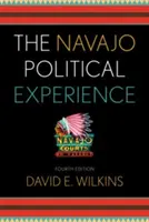 Experiența politică Navajo, ediția a patra - The Navajo Political Experience, Fourth Edition