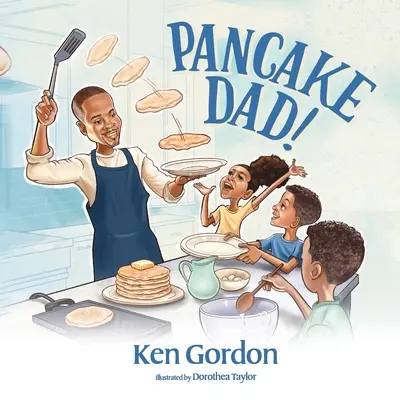 Tata clătită! - Pancake Dad!