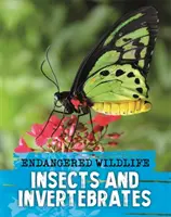 Vieți sălbatice pe cale de dispariție: Salvarea insectelor și nevertebratelor - Endangered Wildlife: Rescuing Insects and Invertebrates