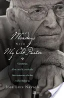 Luni cu bătrânul meu pastor: Uneori, tot ce avem nevoie este un memento de la cineva care a mers înaintea noastră - Mondays with My Old Pastor: Sometimes, All We Need Is a Reminder from Someone Who Has Walked Before Us