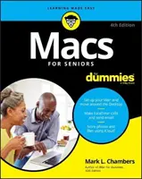 Mac-uri pentru seniori for Dummies - Macs for Seniors for Dummies