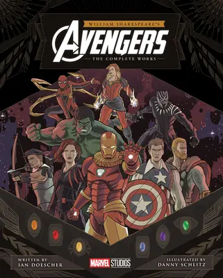 Răzbunătorii lui William Shakespeare: Operele complete - William Shakespeare's Avengers: The Complete Works