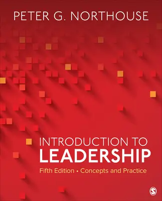 Introducere în leadership: Concepte și practici - Introduction to Leadership: Concepts and Practice