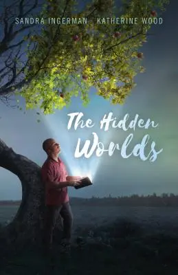 Lumile ascunse - The Hidden Worlds