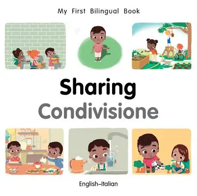 My First Bilingual Book-Sharing (Engleză-Italiană) - My First Bilingual Book-Sharing (English-Italian)