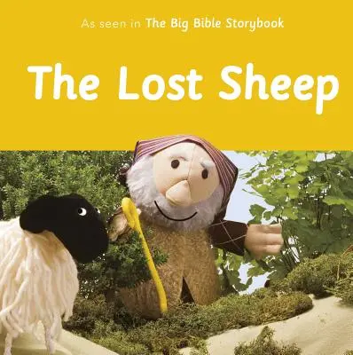 Oaia pierdută: Așa cum se vede în marea carte de povești biblice - The Lost Sheep: As Seen in the Big Bible Storybook