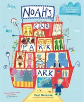 Arca din parcarea lui Noe - Noah's Car Park Ark