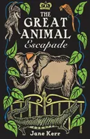 Marea evadare a animalelor - Great Animal Escapade